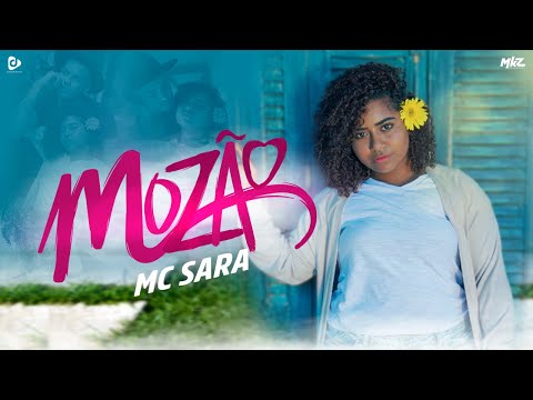MC Sara - Mozão - DJ Teta - (MKZ Produções)