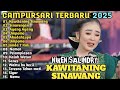 NIKEN SALINDRY KAWITANING SINAWANG AYANG AYANG CAMPURSARI TERBARU 2025 FULL ALBUM TERBAIK