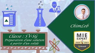 Cinétique chimique  #3: préparation d'une solution par dissolution d'un solide