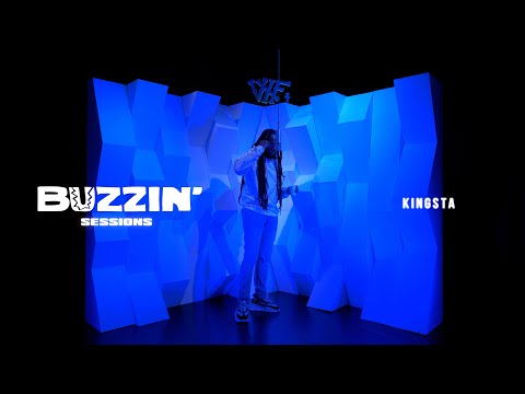 KINGSTA | BUZZIN SESSION #9
