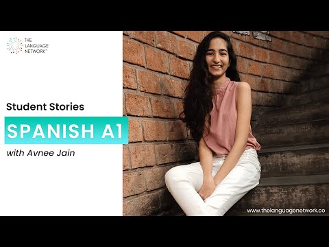 Gain the confidence to speak Spanish ft. Avnee Jain | The Language Network
