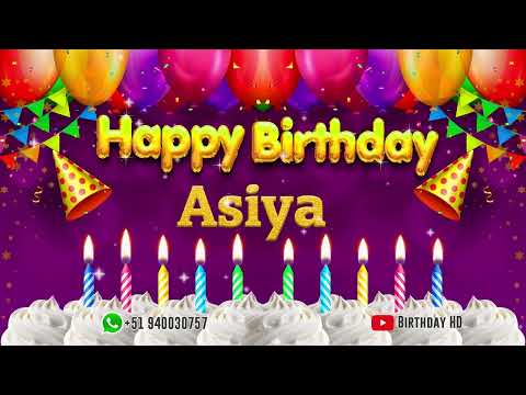 Asiya Happy birthday To You - Happy Birthday song name Asiya 🎁