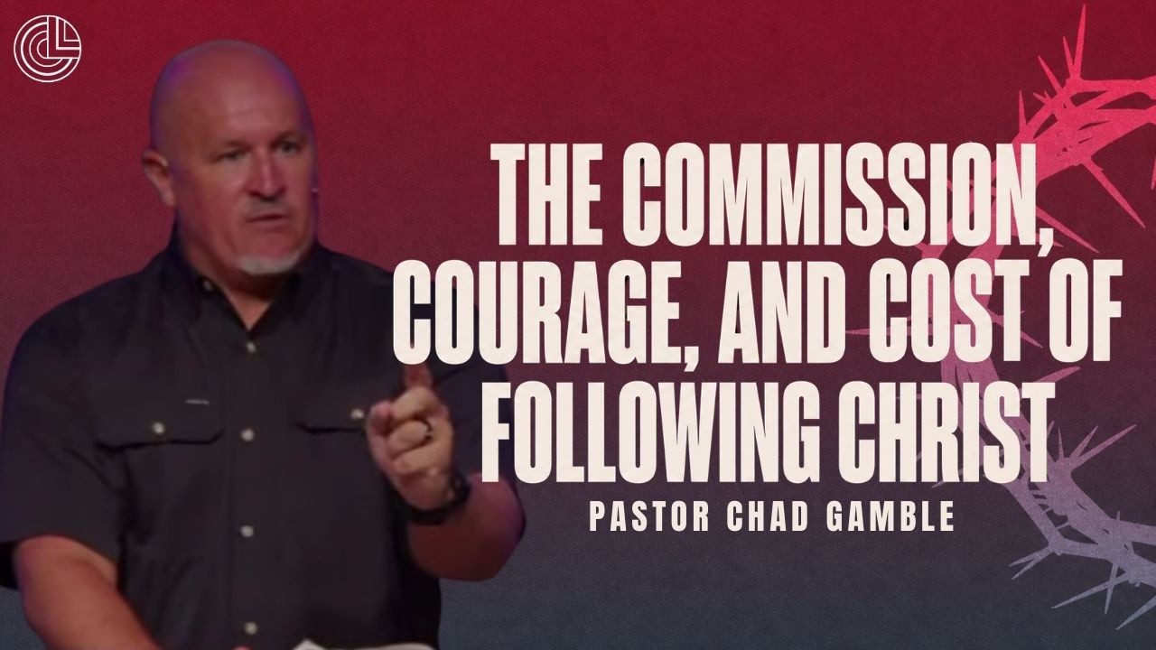 The Commission, Courage and the Coast of Following Christ!