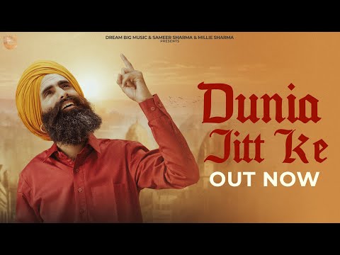 Duniya Jitt Ke | Kanwar Grewal ( Official Video) Raviraj | Sameer Sharma| New Punjabi song 2024