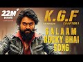 KGF: Salaam Rocky Bhai Song with Lyrics | KGF Kannada | Yash | Prashanth Neel | Hombale | Kgf Songs