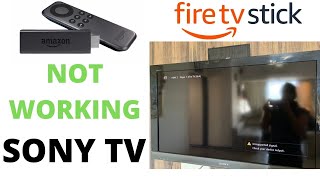 How To Fix Fire Tv Stick Not Working On Sony Smart TV