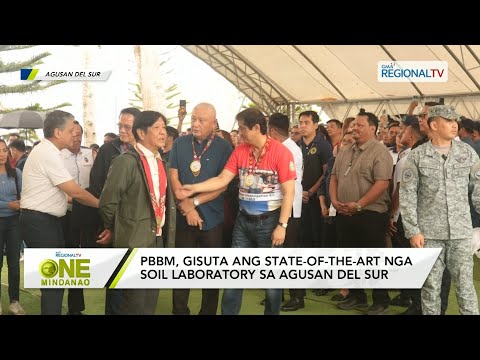 One Mindanao: PBBM, gisuta ang state-of-the-art nga soil laboratory sa Agusan Del Sur