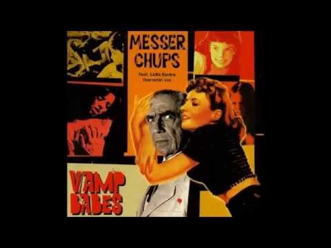 Messer Chups - Vamp Babes (2000)