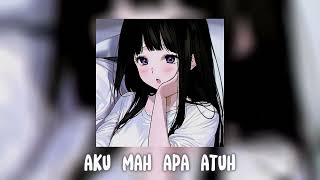 Download lagu aku mah apa atuh (speed up/reverb) mp3