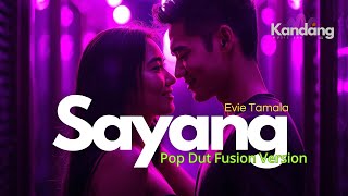 Download lagu 💫 SAYANG | EVIE TAMALA |POP DUT VERSION| KANDANG MUSIK LAB| DANGDUT LAWAS mp3