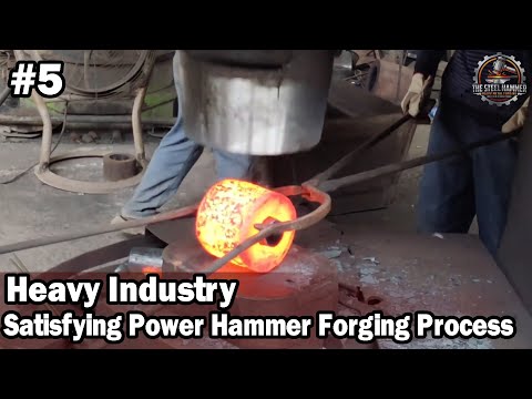 Satisfying Power Hammer Forging Process | Heavy Industry EP5