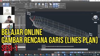Sesi 1: Belajar Online Gambar Rencana Garis (Lines Plan)