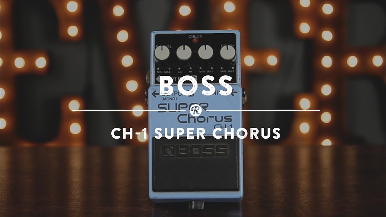 Boss CH-1 Super Chorus (CH1)