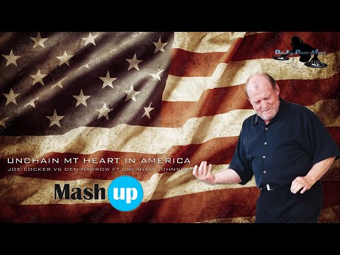 Unchain my heart in America  - Joe Cocker Vs Den Harrow ft Orlando Johnson - Paolo Monti mashup 2022