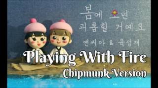 NC.A & Yook Sungjae (BTOB) - Playing With Fire [Chipmunk Version]