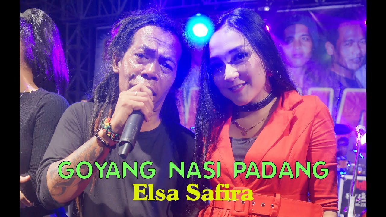 GOYANG NASI PADANG. Elsa Safira MONATA