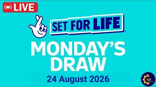 The National Lottery Set For Life Live draw results from Monday 24 August 2026 | tonight's