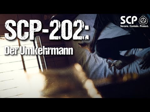 SCP-202: Der Umkehrmann - German Creepypasta (Grusel, Horror, Hörbuch) DEUTSCH