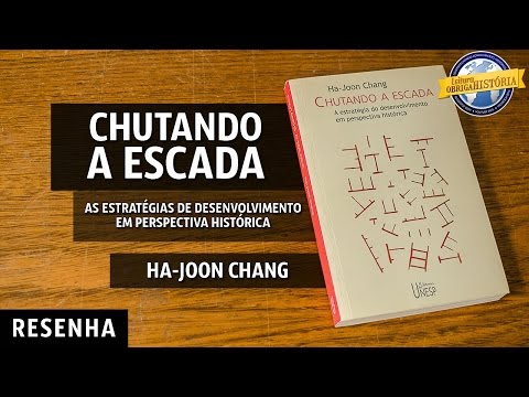 #018 Chutando a escada, de Ha-Joon Chang