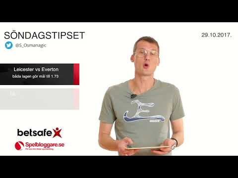 Speltips Leicester - Everton & Girona - Real Madrid 29/10 2017