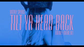 Britney Spears - Tilt Ya Head Back [Demo]