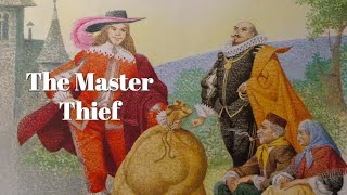 The Master Thief
