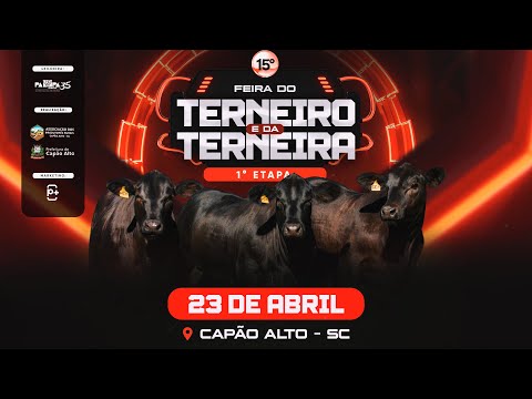 15° FEIRA DO TERNEIRO E DA TERNEIRA, Capão Alto/SC (23/04/2024) 18:30h