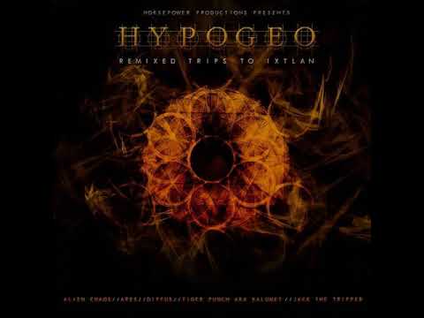 03 HypoGeo - Trip to Ixtlan (Diffus Remix)