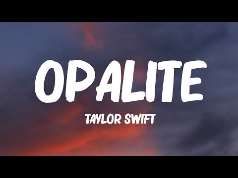 Taylor Swift - Opalite (Lyrics)