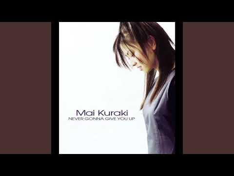 倉木麻衣 Mai Kuraki - Never Gonna Give You Up
