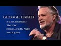GEORGE BAKER SELECTION The Very Best Of Vol 2