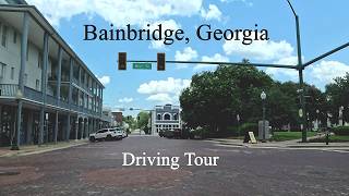 Bainbridge, Georgia Driving Tour