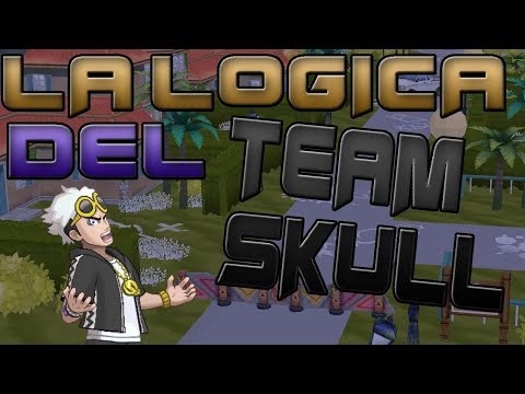 LA LOGICA TEAM SKULL - POKÉMON ULTRALUNA