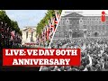 LIVE VE DAY 80 Military Parade Red Arrows Flypast As Part Of Anniversary Commemorations