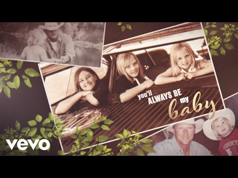 Alan Jackson - You'll Always Be My Baby (Written for Daughters' Weddings) (Official Lyric Video)