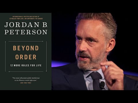 A 30-Minute Summary of Jordan B. Peterson's Beyond Order