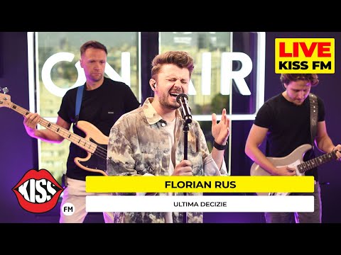 florianrus - Ultima Decizie (Live @ KISS FM) #avanpremiera