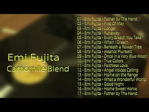 Emi Fujita Camomile Blend