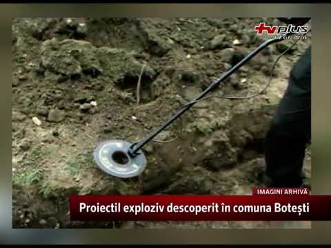 Proectil exploziv descoperit în comuna Botești