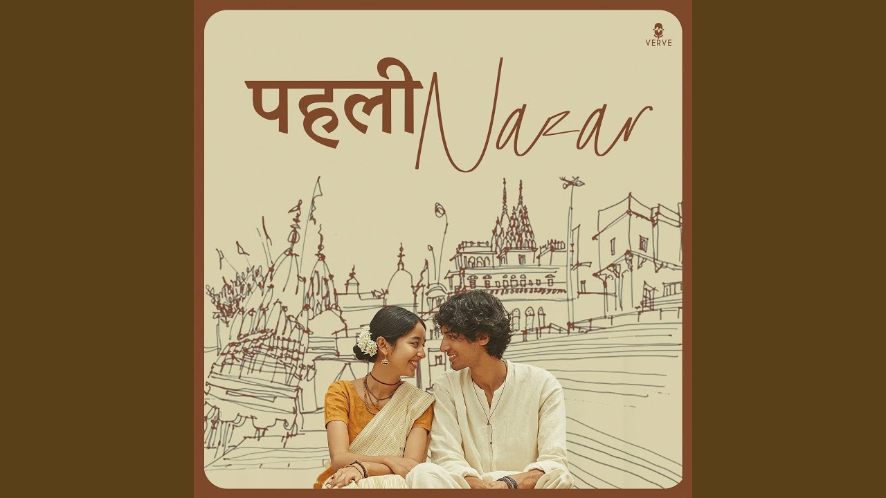 Pehli Nazar Lyrics – Dibya Prasad