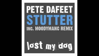 Pete Dafeet - Stutter (Moodymanc d-d-Drum Dub)