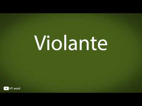 How to pronounce Violante
