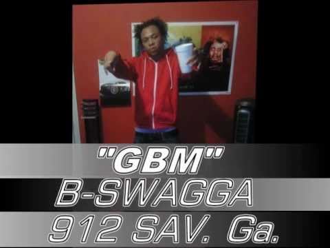 bswagga "GBM"