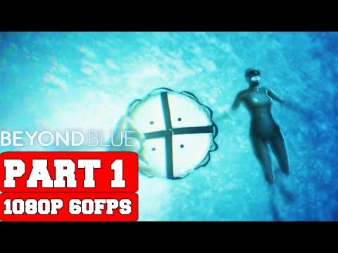 Beyond Blue Gameplay Walkthrough Part 1 - Prologue - No Commentary (PC)