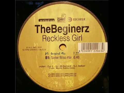 🎵 The Beginerz – Reckless Girl (Original Mix) 2002