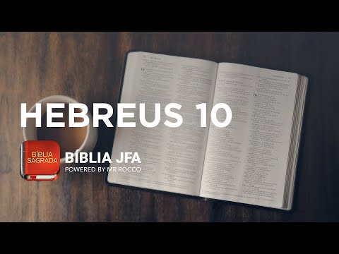 HEBREUS 10 - Bíblia JFA Offline