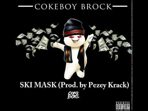 CokeBoy Brock - Ski Mask (Prod. by Pezey Krack)