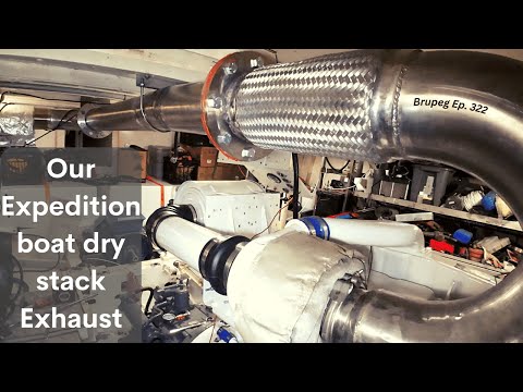 Our Expedition Boat Dry Stack Exhaust - Project Brupeg Ep.322