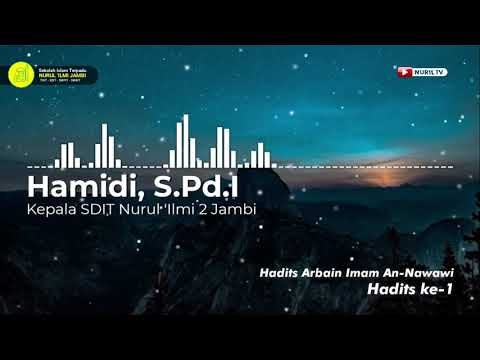 Hadits Arbain ke-1 : Kualitas Amal Tergantung Pada Niatnya