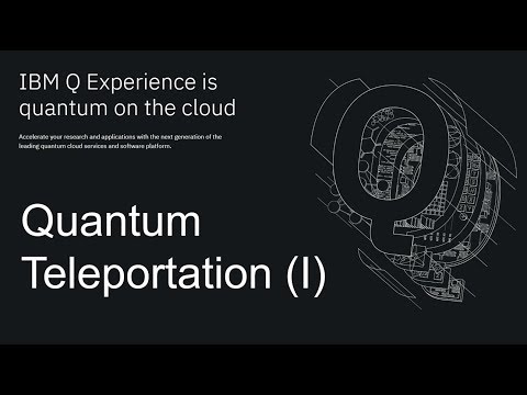 IBM Quantum Computer online: 7.1 Quantum Teleportation (theory)